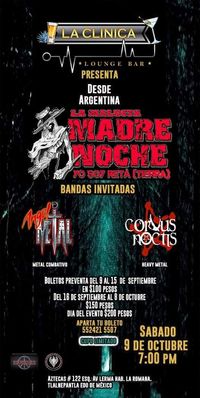 La Clínica, con Madre Noche y Ángel de Metal