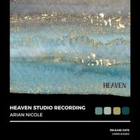 HEAVEN by ARIAN NICOLE