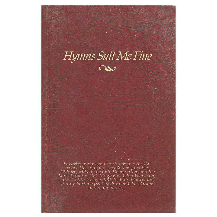 Hymns Suit Me Fine Book