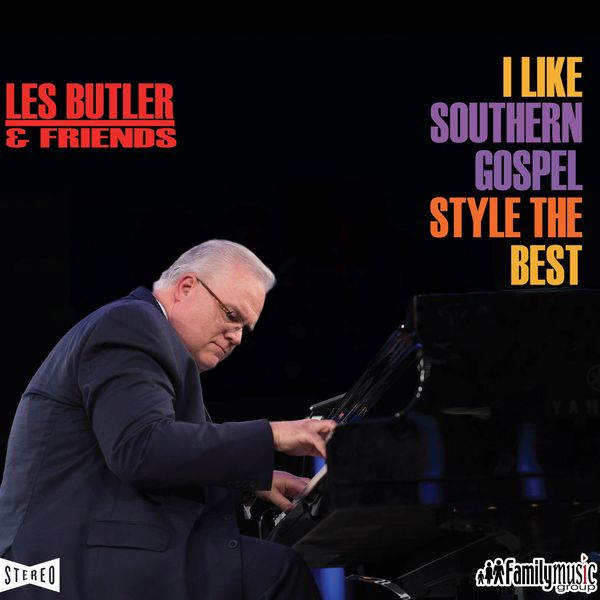 I Like Southern Gospel Style the Best - CD