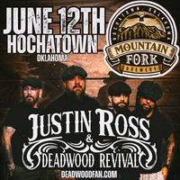 Justin Ross & Deadwood Revival
