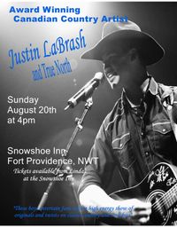 Justin LaBrash and True North