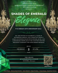 Pi Xi Omega Chapter of Alpha Kappa Alpha Sorority, Inc. Shades of Emerald Elegance - 40th Chapter Anniversary Gala