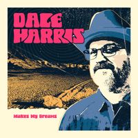 Makes My Dreams by Dale Harris