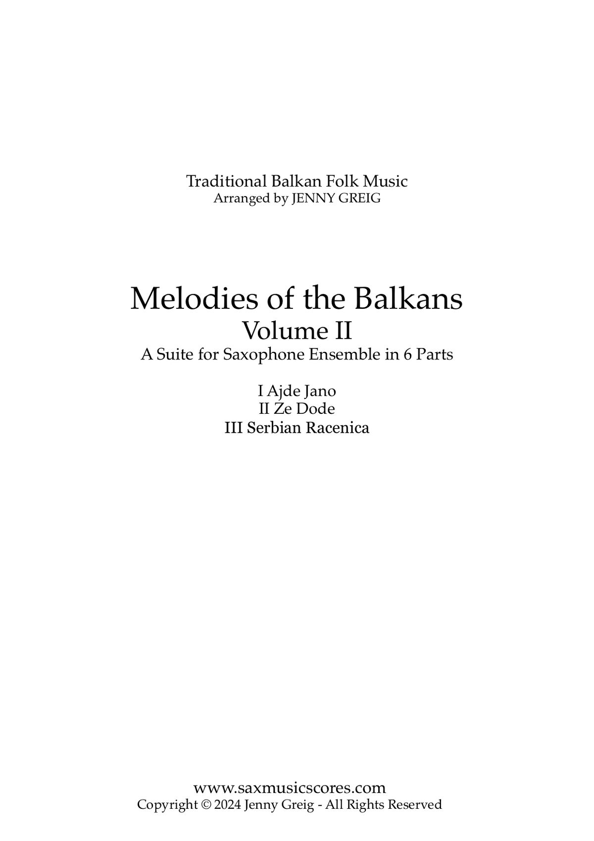 Melodies of the Balkans Volume II - (Arr. Jenny Greig for Flexible Sax Ensemble)