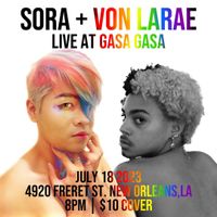 sora + Von Larae