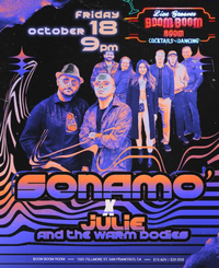 Sonamó Live w/ Julie and the warm bodies