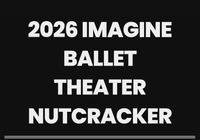 Imagine Ballet Theatre presents The Nutcracker