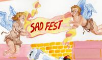 SAD FEST II