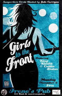 Girls to the Front Featuring King Kimbit & Caitlin Dolan