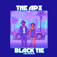 Black Tie (Slow Jam Beats) by The APX
