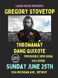 Throwaway / Gregory Stovetop