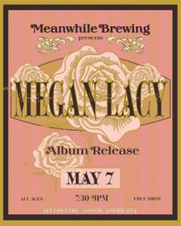 Megan Lacy // Album Release Show