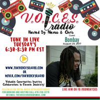 V.O.I.C.E.S Radio Interview w/ Bombay