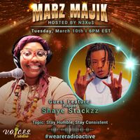 Marz Majik ft. Shaye Stackzz
