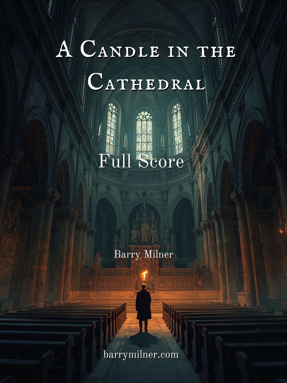 A Candle in the Cathedral