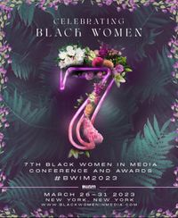 Black Women in Media Conference and Awards