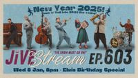 JiveStream Ep.603 - New Year 2025 and Elvis' Birthday
