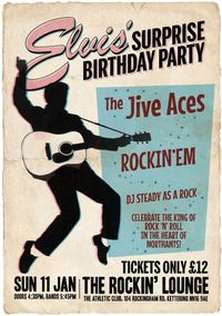 Elvis' Surprise Birthday Party @ The Rockin' Lounge