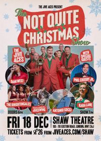 The Jive Aces "Not Quite Christmas" Show