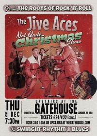 The Jive Aces Not Quite Christmas Show