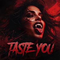 Taste You by The Hyphenate