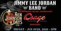 JLJB @ Osage Casino - Pawhuska - "Ben Johnson Days"