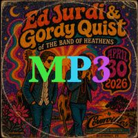 Ed Jurdi & Gordy Quist 2026-04-30 MP3 DOWNLOAD by Ed Jurdi & Gordy Quist