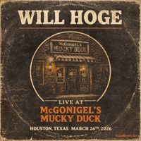2026-03-26 McGonigel's Mucky Duck (Houston, TX) [Will Hoge] by Will Hoge