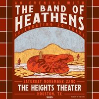 2025-11-22 Heights Theater (Houston, TX) [The Band of Heathens] by The Band of Heathens