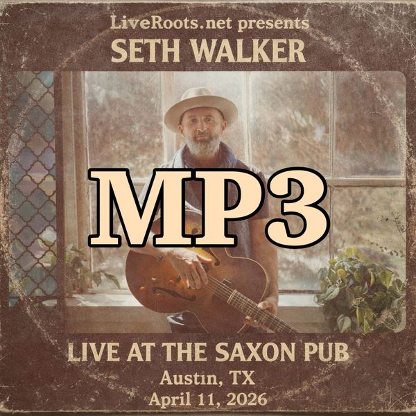 Seth Walker 2026-04-11 MP3 DOWNLOAD