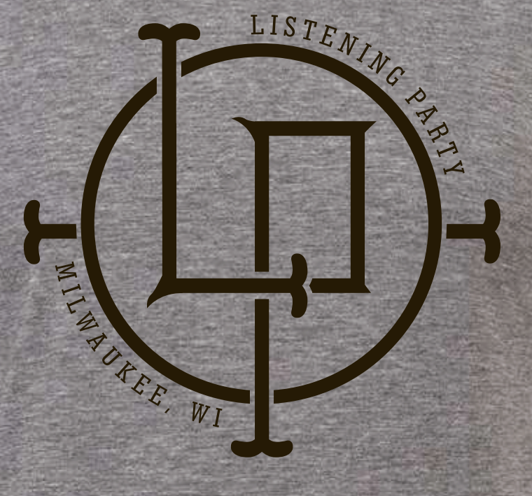 Listening Party Milwaukee Wisconsin Tee Shirt- Grey