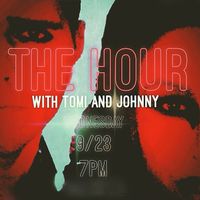THE HOUR WITH TOMI AND JOHNNY