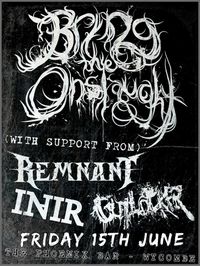 Bring the Onslaught, Remnant, InAir and Blood Dope Honey