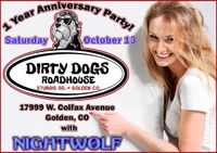 Nightwolf @ Dirty Dogs 1 Year Anniversary Party!