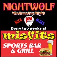 Nightwolf Wednesday Jam at Misfits