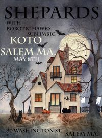 Shepards, Robotic Hawks, & Sublimic at Koto Underground Salem
