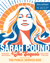Sarah Pound & The Sequels (and special guest The Public Service Duo)