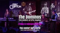 The Dominos: The History of Eric Clapton