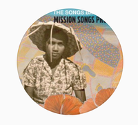 Mission Songs Project