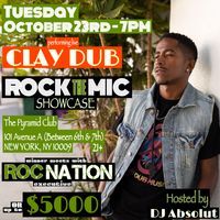 Clay Dub @ The Pyramid Club