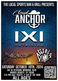Cloud Anchor, Astrixion, Aeganova, and Girl Dinner @ The Local Sports Bar & Grill