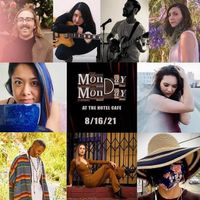 Monday Monday at The Hotel Cafe