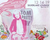 Tom Pretty IV (an all female tribute to an American songwriter)