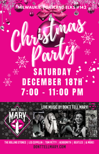 Don't Tell Mary at Elks (#142 Milwaukie)