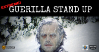 Extreme Guerilla Stand Up 