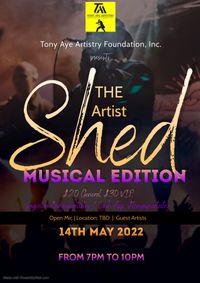 The Artist Shed - Musical Edition