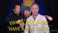 Daves' Not Here