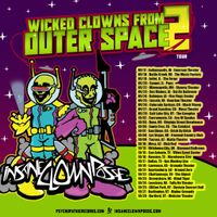 ICP - Wicked Clowns from Outer Space