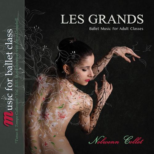 Ballet class music les Grands Nolwenn Collet